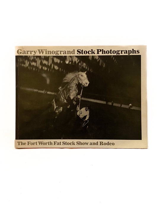 Stock Photographs: The Fort Worth Fat Stock Show and Rodeo, Winogrand