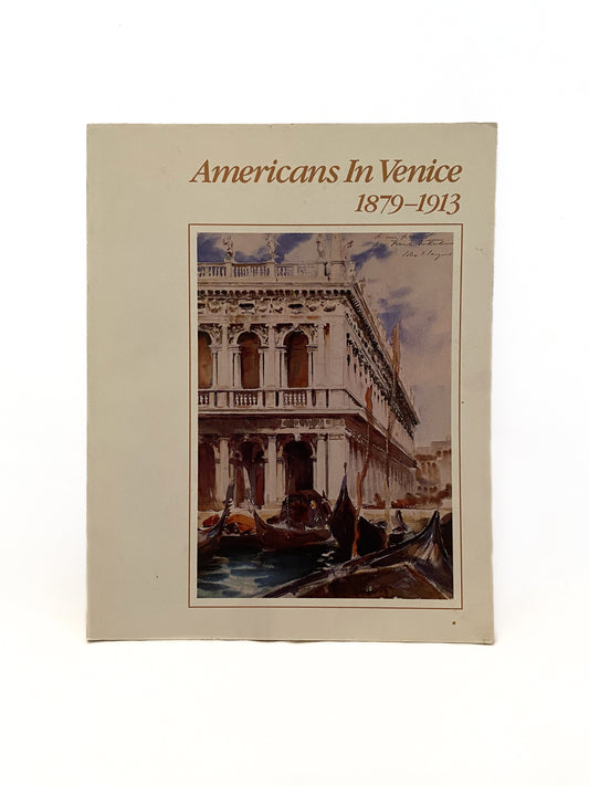 Americans in Venice: 1879-1913, Blum